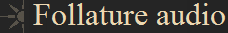 Follature audio